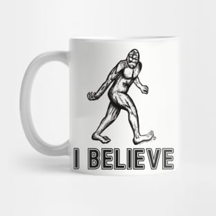 I Believe Mug